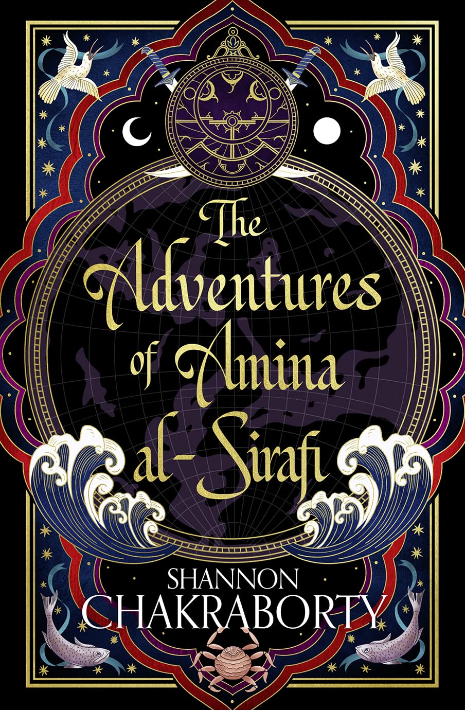 S. A. Chakraborty: The Adventures of Amina al-Sirafi (Hardcover, 2023, HarperCollins Publishers)