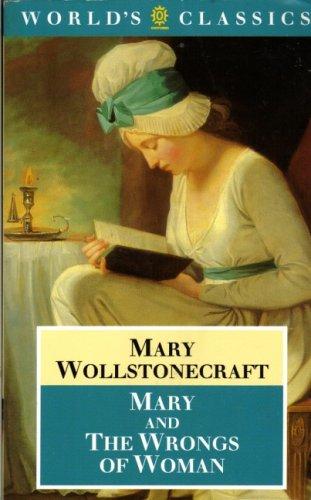 Mary Wollstonecraft: Mary and the Wrongs of Woman (Paperback, 1980, Oxford University Press)