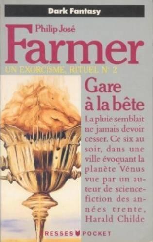 Philip José Farmer: Gare à la bête (French language)