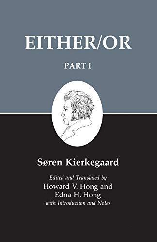 Søren Kierkegaard: Either/Or, Part I