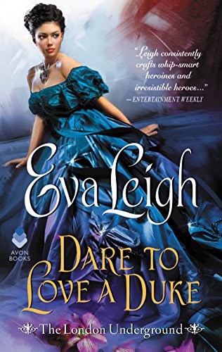 Eva Leigh: Dare to Love a Duke (Paperback, 2018, Avon)