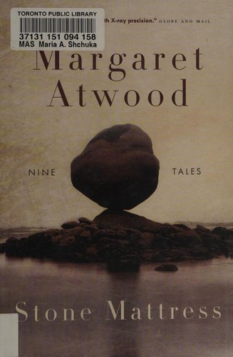 Margaret Atwood: Stone Mattress (2014, McClelland & Stewart)