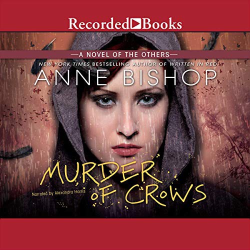 Anne Bishop: Murder of Crows (AudiobookFormat, 2014, Recorded Books, Inc. and Blackstone Publishing)