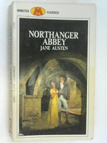 Jane Austen: Northanger Abbey (Paperback, 1968, Minster, Lancer Books)