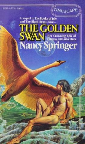 Nancy Springer: The Golden Swan (Paperback, Pocket)