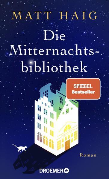 Matt Haig: Die Mitternachtsbibliothek (German language, 2021, Droemer Knaur)
