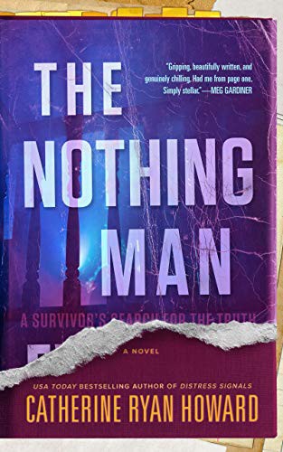 Catherine Ryan Howard: The Nothing Man (Paperback, 2021, Blackstone Publishing)