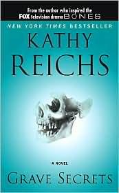 Kathy Reichs: Grave secrets (2003, Pocket Star Books)