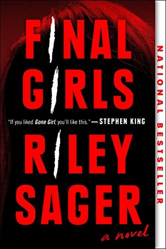 Riley Sager: Final Girls (Paperback, 2018, Dutton)