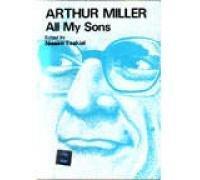 Arthur Miller: All My Sons: A Play In Three Acts (2004)