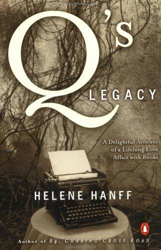 Helene Hanff: Q's legacy (1986, Penguin Books)