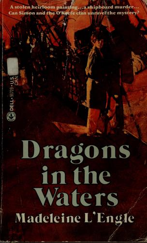 Madeleine L'Engle: Dragons in the Waters (1982, Dell)
