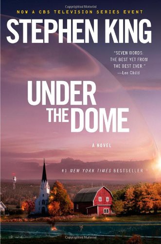 Stephen King: Under the Dome (Paperback, 2013, Gallery Books)