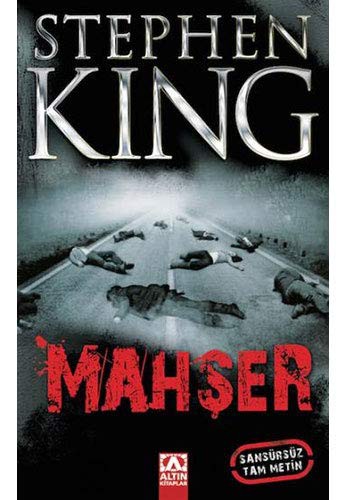 Stephen King, Stephen King: Mahser- Sansursuz Tam Metin (Paperback, 2012, Altin Kitaplar)