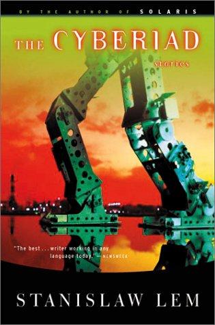 Stanisław Lem: The Cyberiad (2002, Harvest/HBJ Book)