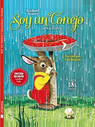 Richard Scarry: Soy un conejo = I am a Bunny (2015, Lata de Sal)