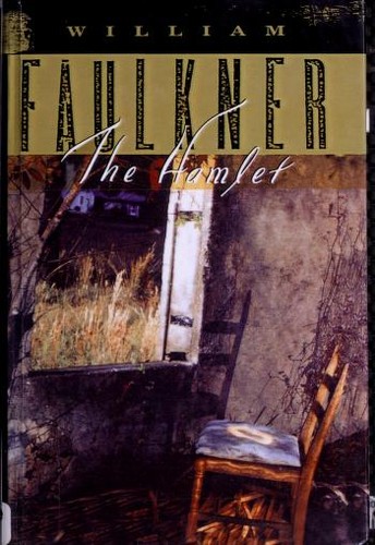 William Faulkner: Hamlet (Hardcover, 2003, Tandem Library)