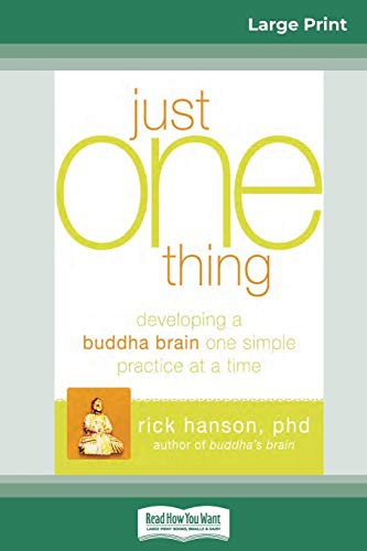 Rick Hanson: Just One Thing (Paperback, 2016, ReadHowYouWant)
