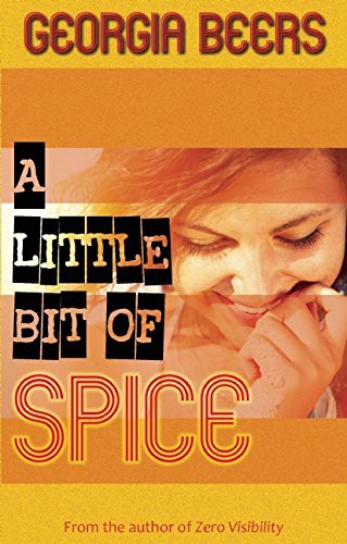 Georgia Beers: A Little Bit of Spice (Paperback, 2015, Brisk Press)