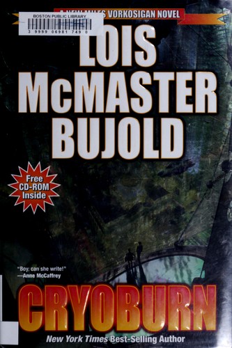 Lois McMaster Bujold: Cryoburn (2010, Baen Books)