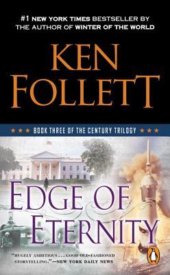 Ken Follett: Edge of Eternity (2015, Pan Macmillan)