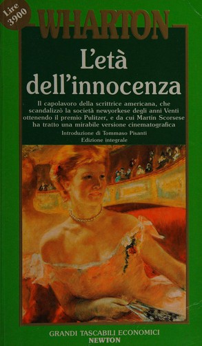 Edith Wharton: L'età dell'innocenza (Italian language, 1993, Grandi Tascabili Economici Newton)