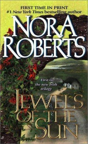 Nora Roberts: Jewels of the sun (1999)