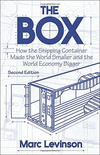 Marc Levinson: The Box (2016, Princeton University Press)