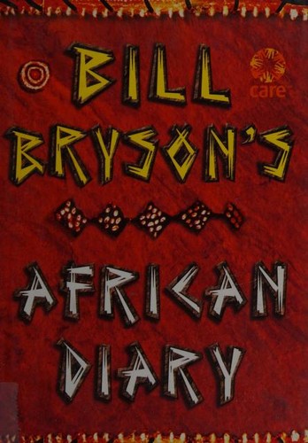 Bill Bryson: Bill Bryson African Diary (Hardcover, 2002, Doubleday)