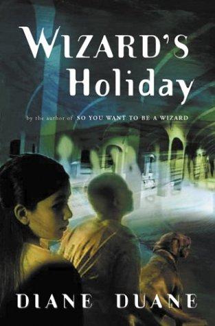 Diane Duane: Wizard's holiday (2003, Harcourt)