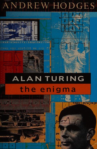 Andrew Hodges, Andrew Hodges: Alan Turing (1992, Vintage)