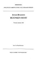 Jos Paardekooper: Jeroen Brouwers, Bezonken rood (Dutch language, 1986, Walva-Boek)