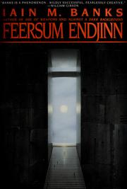 Iain M. Banks: Feersum endjinn (1995, Bantam Books)