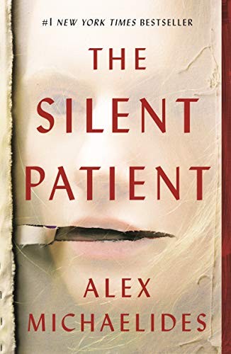 Alex Michaelides: The Silent Patient (Paperback, 2021, Celadon Books)