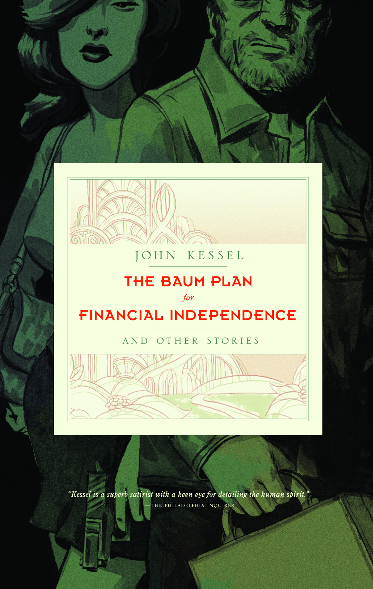 John Kessel: The Baum Plan for Financial Independence (Paperback, 2008, Small Beer Press)