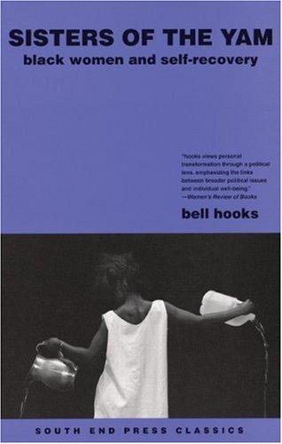 bell hooks: Sisters Of The Yam (Paperback, 2005, South End Press)