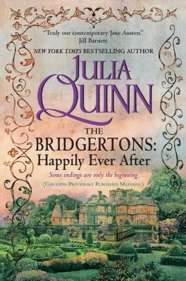 Julia Quinn: Unti Collection of Bridgerton Epilogues (2013, Avon Books)