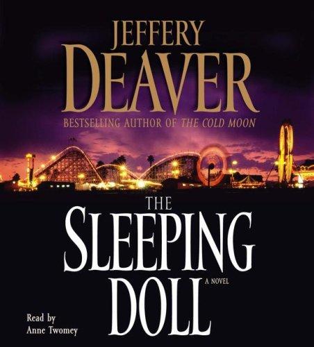 Jeffery Deaver: The Sleeping Doll (AudiobookFormat, 2007, Simon & Schuster Audio)