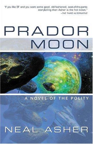 Neal L. Asher: Prador Moon (2006, Night Shade Books)