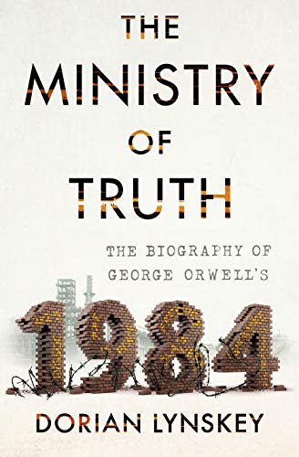 The Ministry of Truth (Hardcover, 2019, Doubleday)