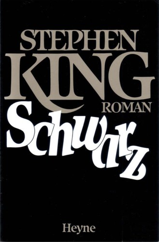Stephen King: Schwarz (German language, 1989, Heyne)