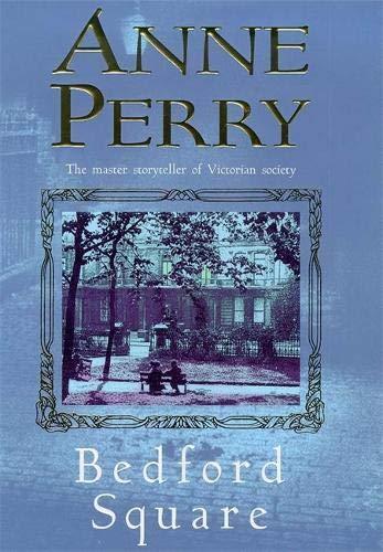 Anne Perry: Bedford Square (2000)