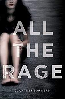 Courtney Summers: All the Rage (2015)