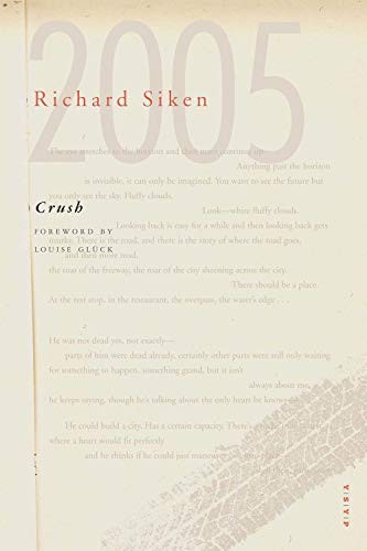 Louise Gluck, Richard Siken: Crush (2019, Yale University Press)