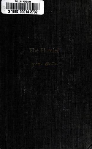 William Faulkner: The hamlet. (1956, Random House)