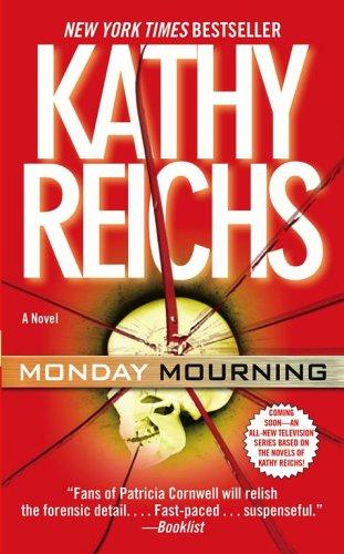Kathy Reichs: Monday Mourning (Paperback, 2005, Pocket Star)
