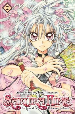 Arina Tanemura: Sakura Hime The Legend Of Princess Sakura (2011, Viz Media)