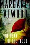 Margaret Atwood: The Year of the Flood (Hardcover, 2009, Doubleday Nan A. Talese)