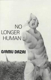 Osamu Dazai: No Longer Human (Paperback, 1973, New Directions Publishing Corporation)