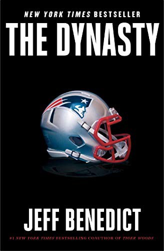 Jeff Benedict: The Dynasty (Paperback, 2021, Avid Reader Press / Simon & Schuster)